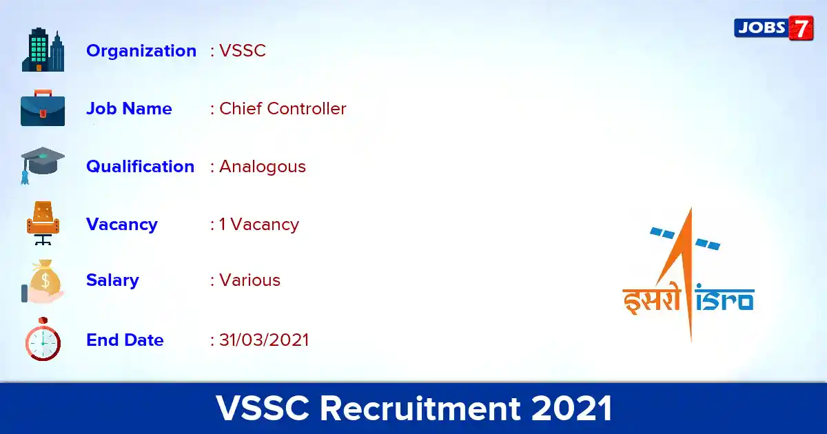 VSSC Recruitment 2021 - Apply Offline for Chief Controller Jobs VSSC Recruitment 2021 - Apply Offline for Chief Controller Jobs