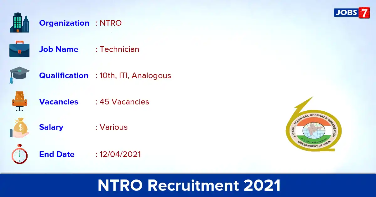 NTRO Recruitment 2021 - Apply Online for 45 Technician vacancies