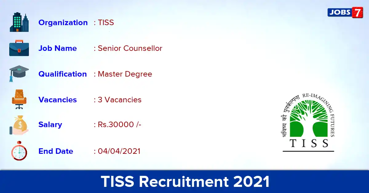 TISS Recruitment 2021 - Apply Online for Senior Counsellor Jobs