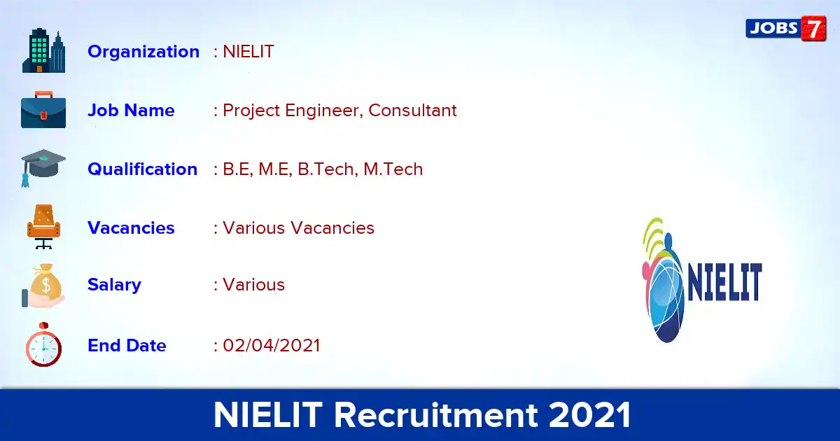 NIELIT Recruitment 2021 - Apply Online for Project Engineer, Consultant vacancies