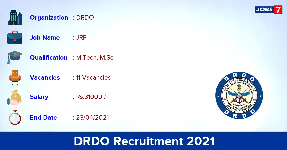 DRDO DFRL Recruitment 2021 - Apply Offline for 11 JRF vacancies