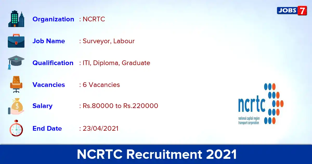 NCRTC Recruitment 2021 - Apply Offline for Surveyor, Labour Jobs