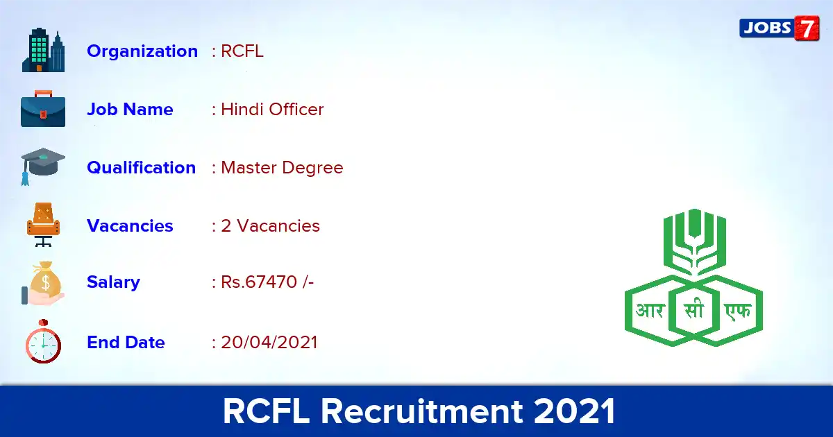 RCFL Recruitment 2021 - Apply Offline for Hindi Officer Jobs