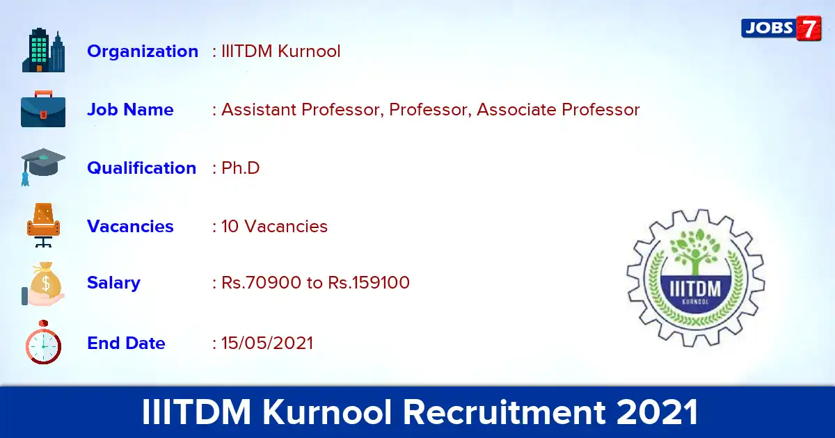 IIITDM Kurnool Recruitment 2021 - Apply Online for 10 Assistant Professor Vacancies