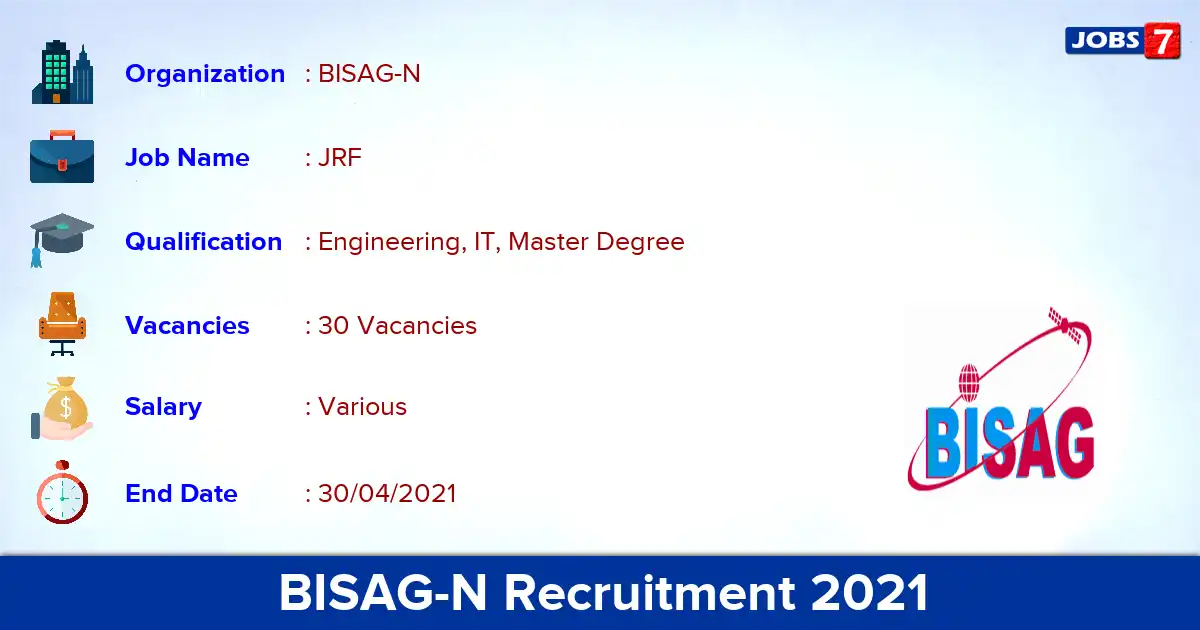 BISAG-N Recruitment 2021 - Apply Online for 30 JRF vacancies