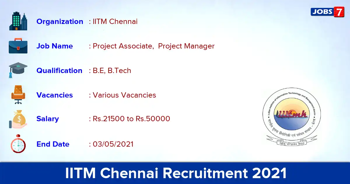 IITM Chennai Recruitment 2021 - Apply Online for Project Associate,  Project Manager vacancies