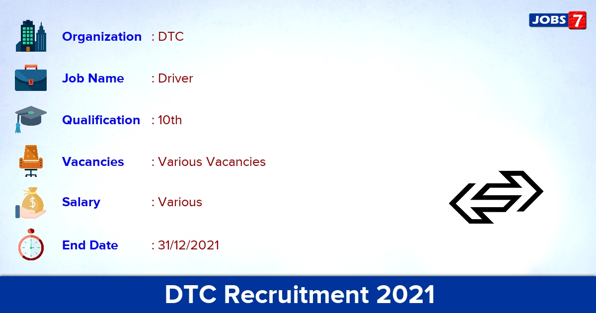 DTC Recruitment 2021 - Apply Online for  Driver Vacancies