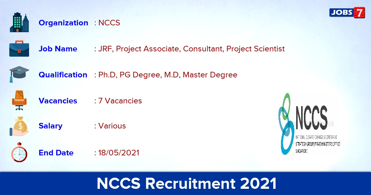 NCCS Recruitment 2021 - Apply Online for JRF, Project Scientist Jobs