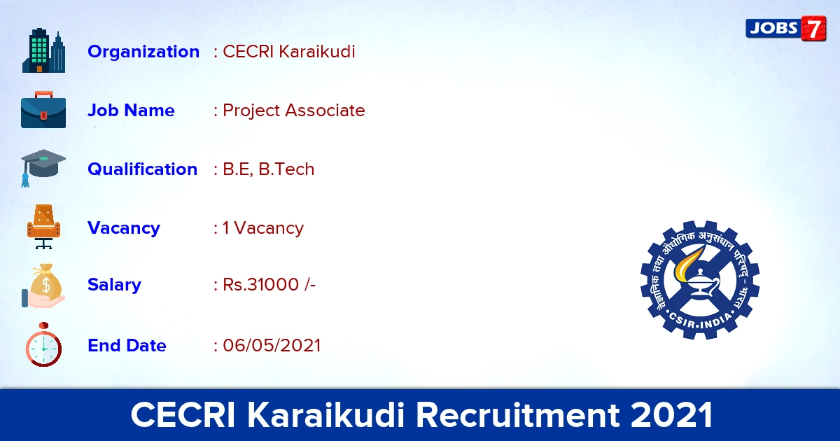 CECRI Karaikudi Recruitment 2021 - Apply Offline for Project Associate Jobs