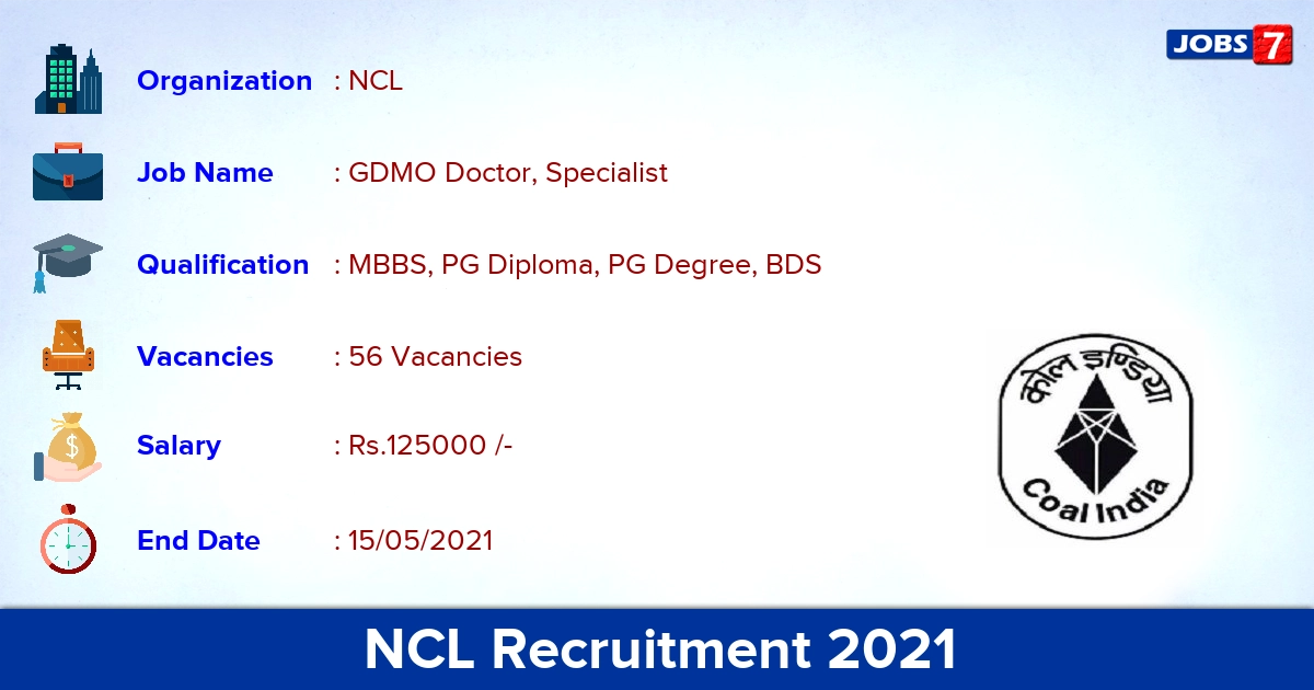 NCL Recruitment 2021 - Apply Online for 56 GDMO Doctor, Specialist vacancies