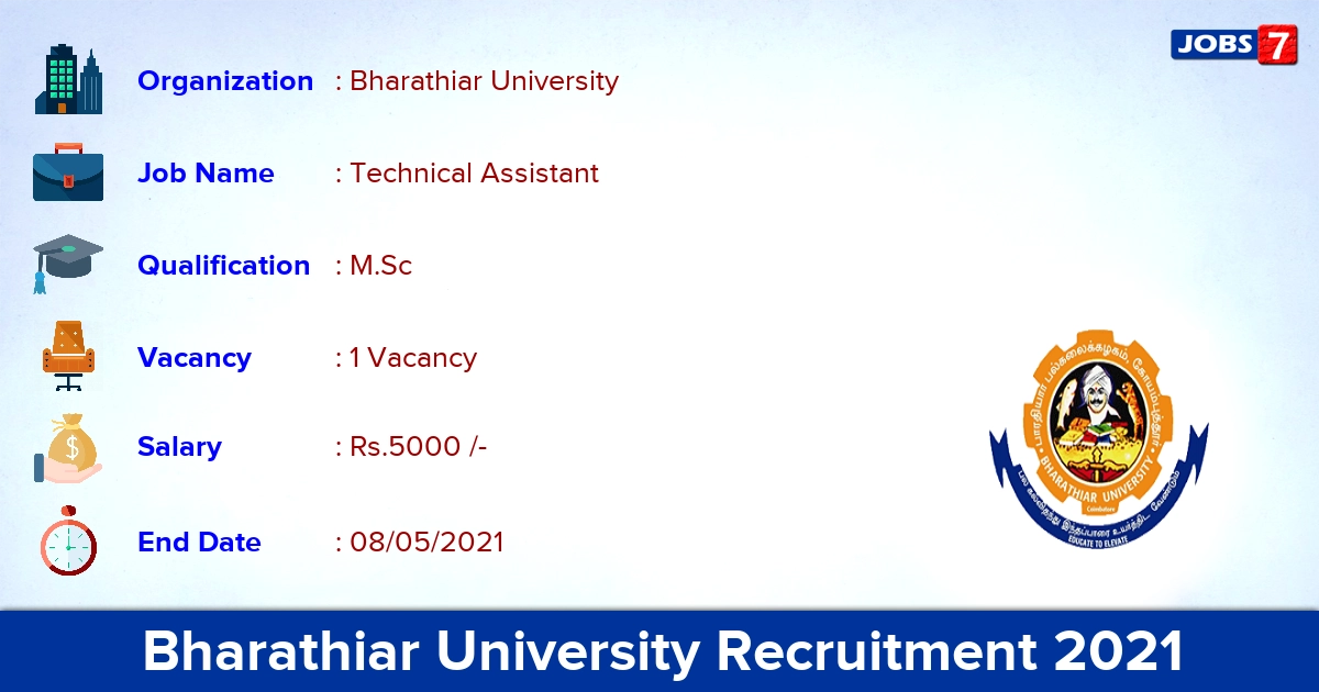 Bharathiar University Recruitment 2021 - Apply Offline for Technical Assistant Jobs