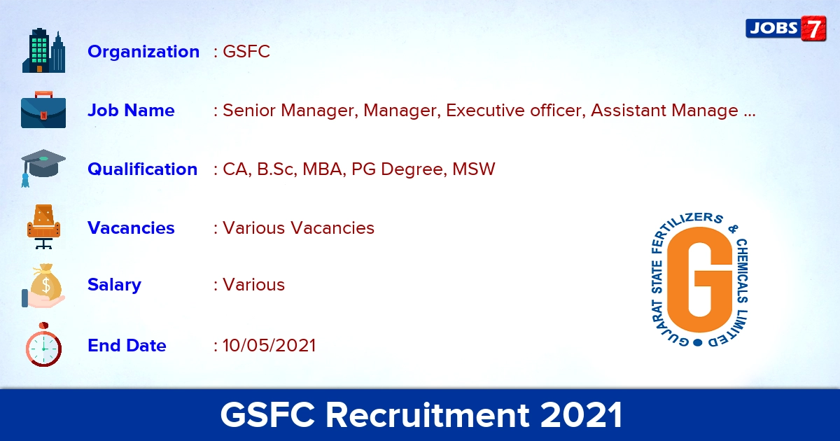 GSFC Recruitment 2021 - Apply Online for Senior Manager Vacancies