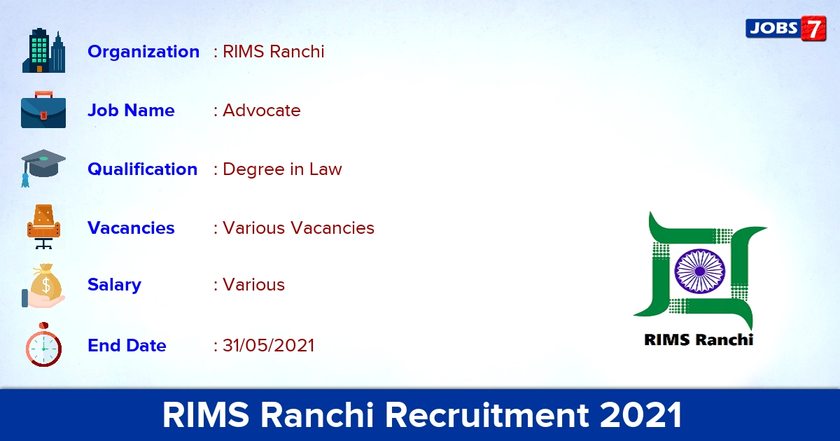 RIMS Ranchi Recruitment 2021 - Apply Online for Advocate Vacancies RIMS Ranchi Recruitment 2021 - Apply Online for Advocate Vacancies