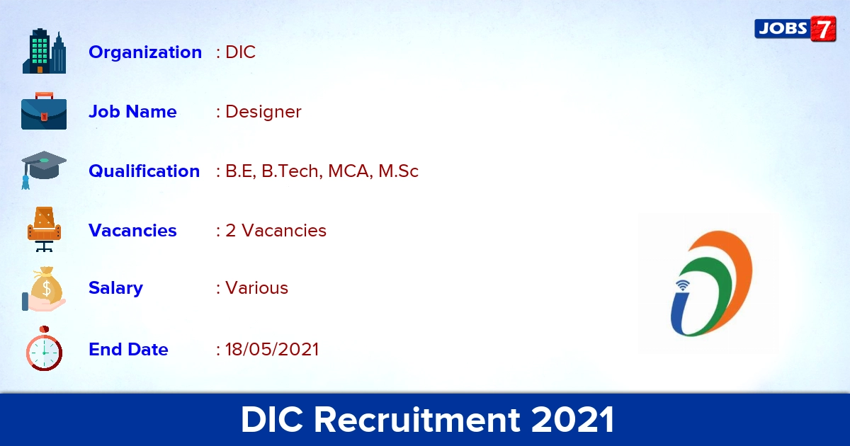 DIC Recruitment 2021 - Apply Online for Designer Jobs