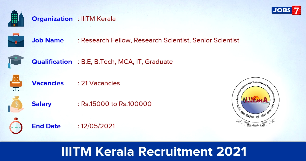 IIITM Kerala Recruitment 2021 - Apply Online for 21 Senior Scientist Vacancies IIITM Kerala Recruitment 2021 - Apply Online for 21 Senior Scientist Vacancies