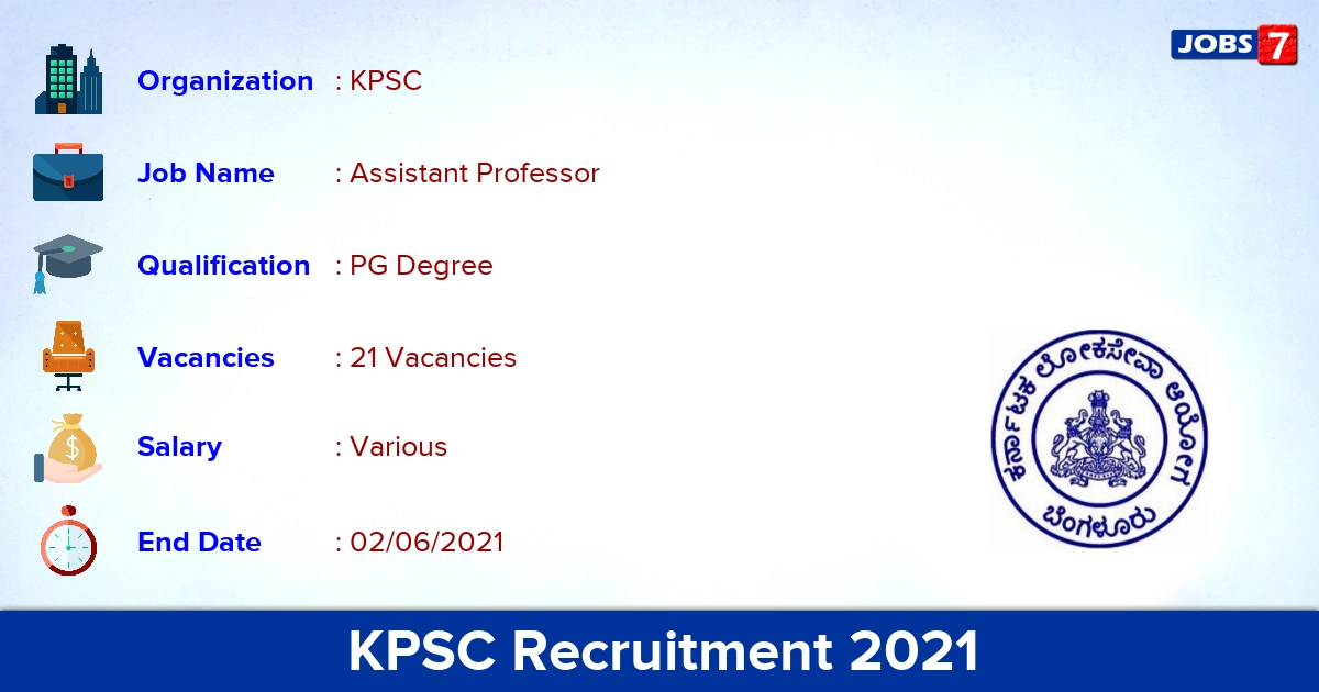 KPSC Recruitment 2021 - Apply Online for 21 Assistant Professor vacancies