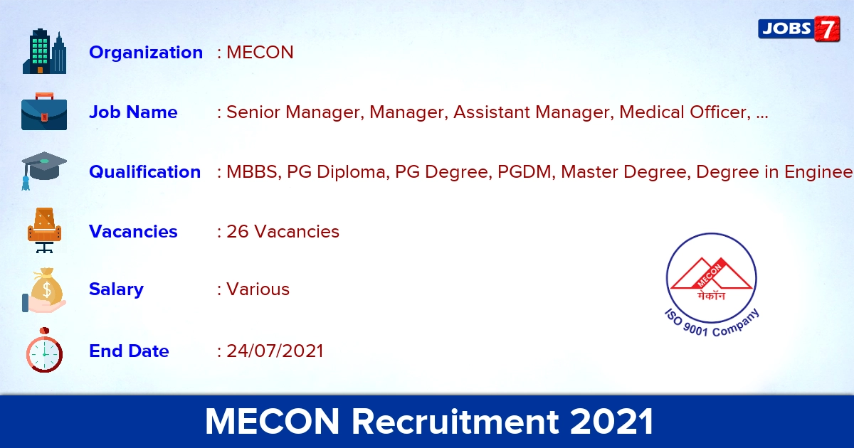 MECON Recruitment 2021 - Apply Online for 26 Senior Manager, Manager Vacancies (Last Date Extended)