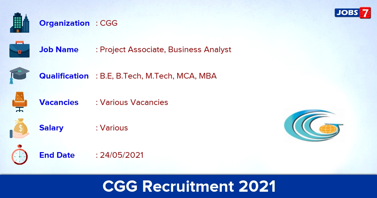 CGG Recruitment 2021 - Apply Online for Project Associate, Business Analyst vacancies