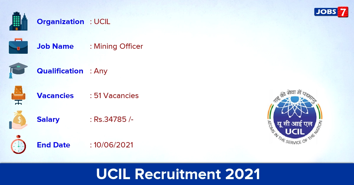 UCIL Recruitment 2021 - Apply Offline for 51 Mining Mate vacancies
