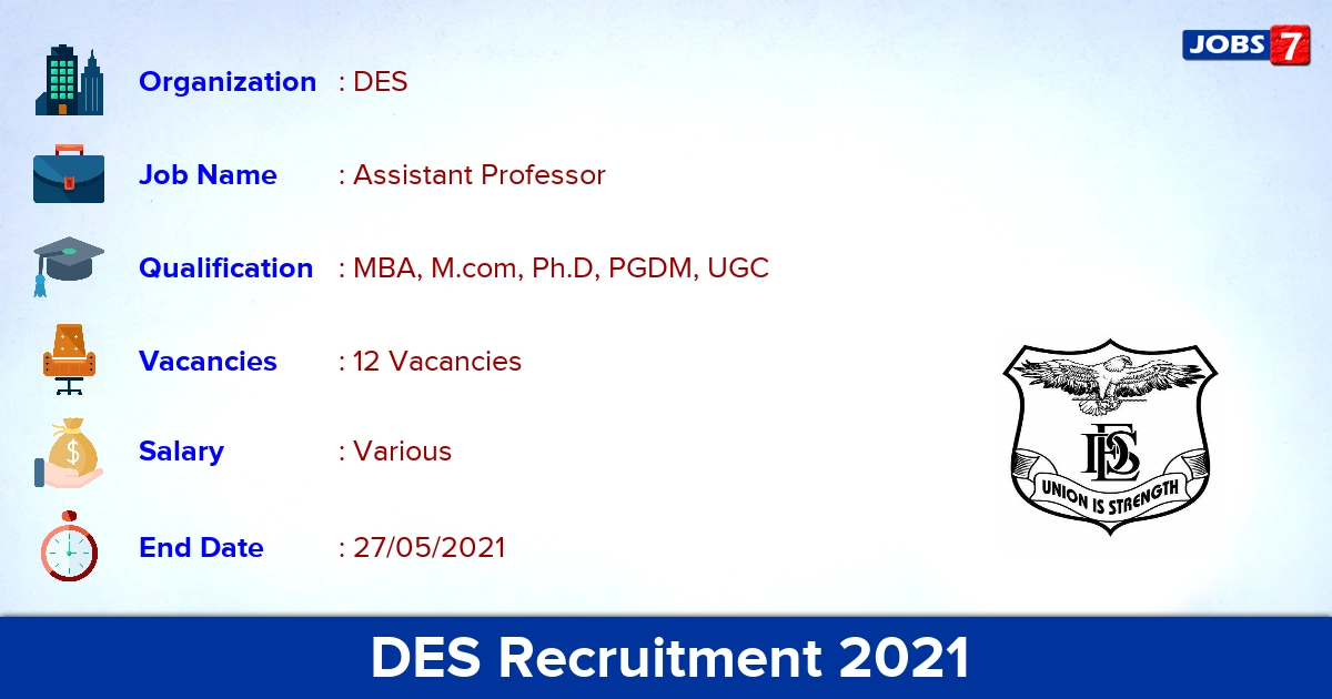 DES Recruitment 2021 - Apply Online for 12 Assistant Professor Vacancies