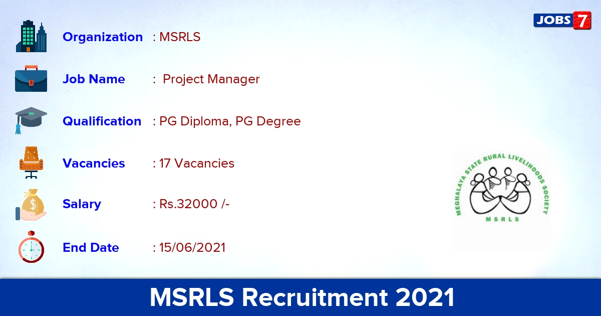 MSRLS Recruitment 2021 - Apply Online for 17 Project Manager Vacancies
