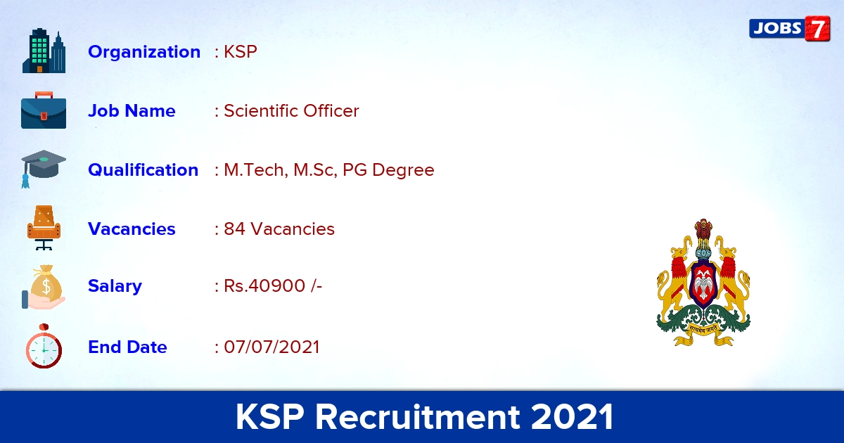 KSP Recruitment 2021 - Apply Online for 84 Scientific Officer Vacancies