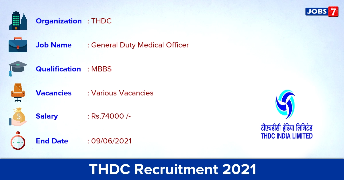 THDC Recruitment 2021 - Apply Online for General Duty Medical Officer Vacancies