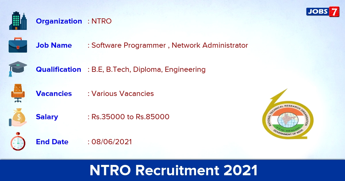 NTRO Recruitment 2021 - Apply Online for Network Administrator Vacancies
