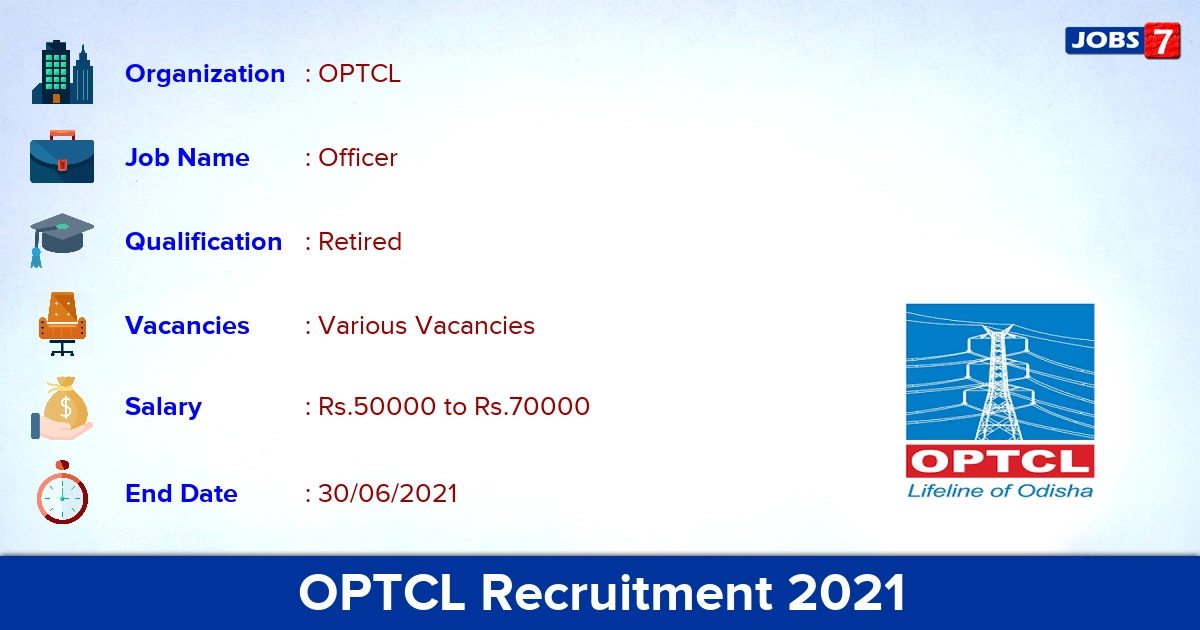 OPTCL Recruitment 2021 - Apply Offline for Land Officer Vacancies
