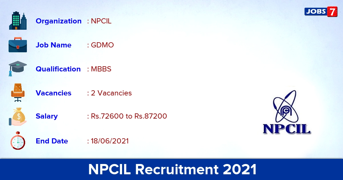 NPCIL Recruitment 2021 - Apply Online for GDMO Jobs