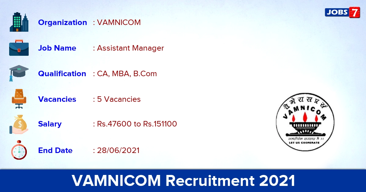 VAMNICOM Recruitment 2021 - Apply Online for Assistant Manager Jobs