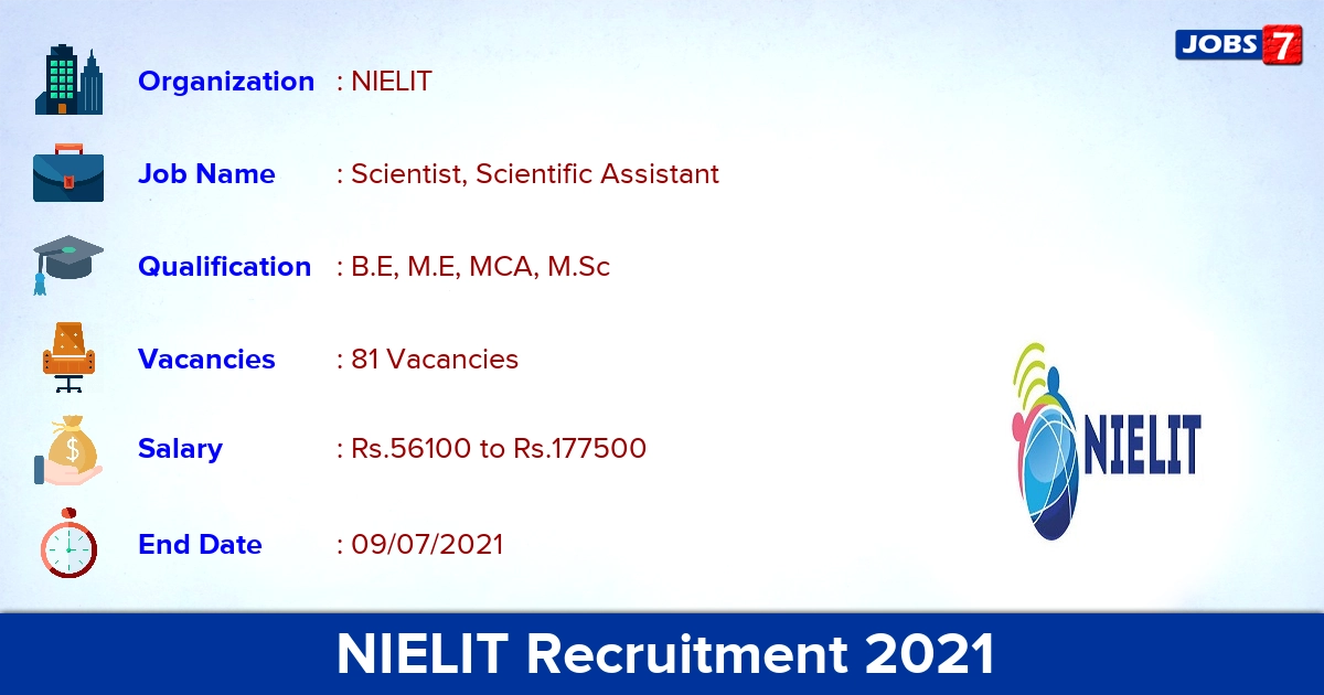 NIELIT Recruitment 2021 - Apply Online for 81 Scientist Vacancies