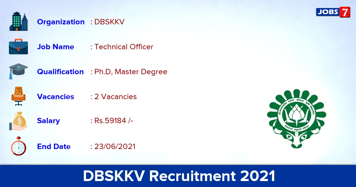 DBSKKV Recruitment 2021 - Apply Offline for Technical Officer Jobs