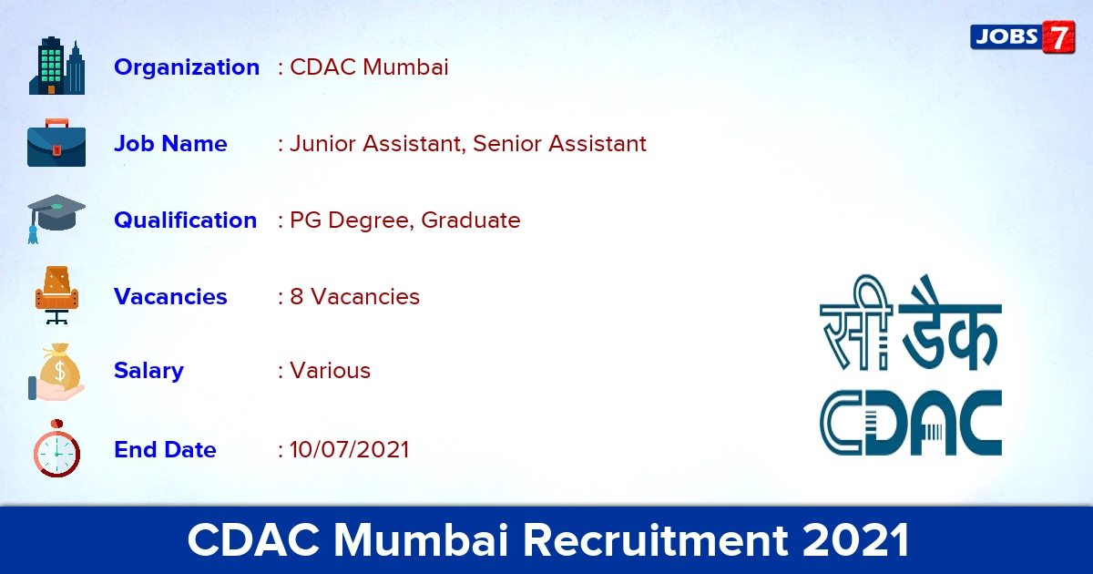 CDAC Mumbai Recruitment 2021 - Apply Online for Senior Assistant Jobs