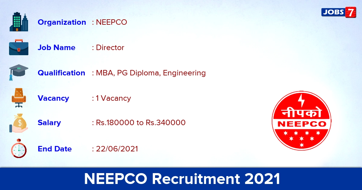 NEEPCO Recruitment 2021 - Apply Online for Director Jobs