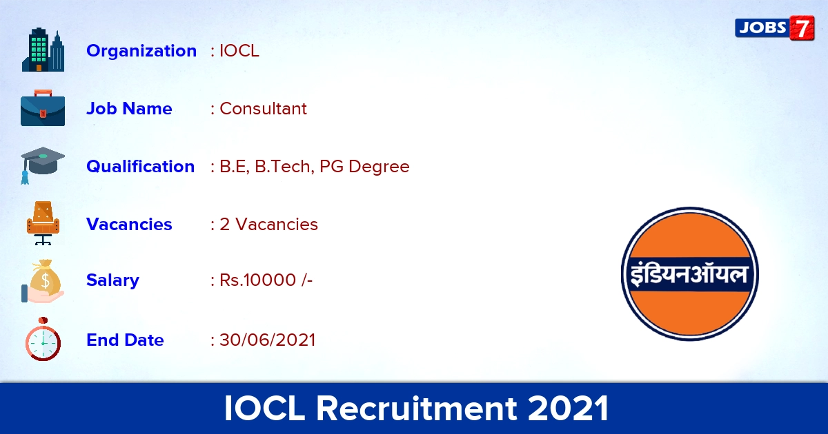 IOCL Recruitment 2021 - Apply Online for Consultant Jobs