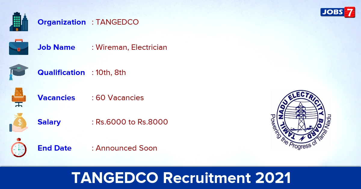 TANGEDCO Namakkal Recruitment 2021 - Apply Online for 60 Wireman, Electrician Vacancies