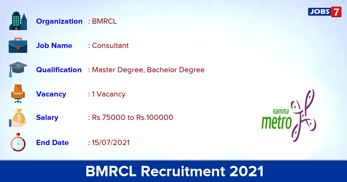 BMRCL Recruitment 2021 - Apply Online for Consultant Jobs
