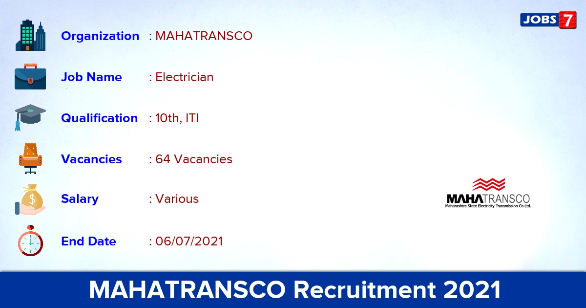 MAHATRANSCO Recruitment 2021 - Apply Online for 64 Electrician Vacancies MAHATRANSCO Recruitment 2021 - Apply Online for 64 Electrician Vacancies