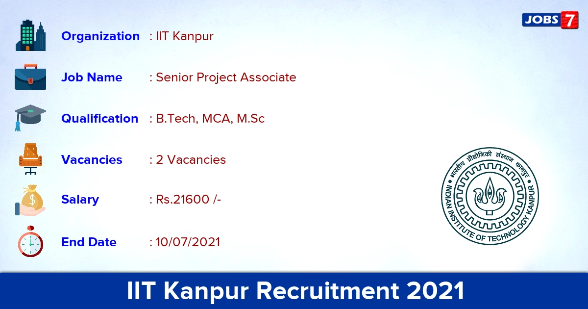 IIT Kanpur Recruitment 2021 - Apply Online for Senior Project Associate Jobs