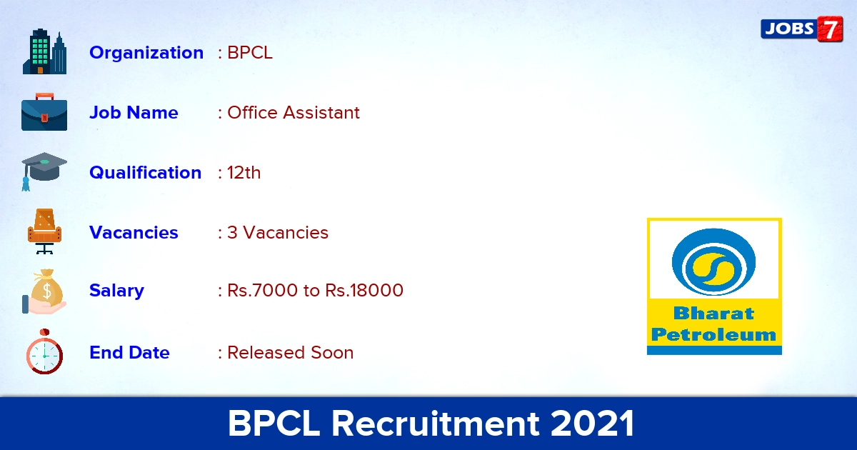 BPCL Recruitment 2021 - Apply Online for Office Assistant Jobs