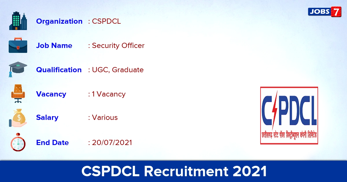CSPDCL Recruitment 2021 - Apply Online for Chief Security Officer Jobs