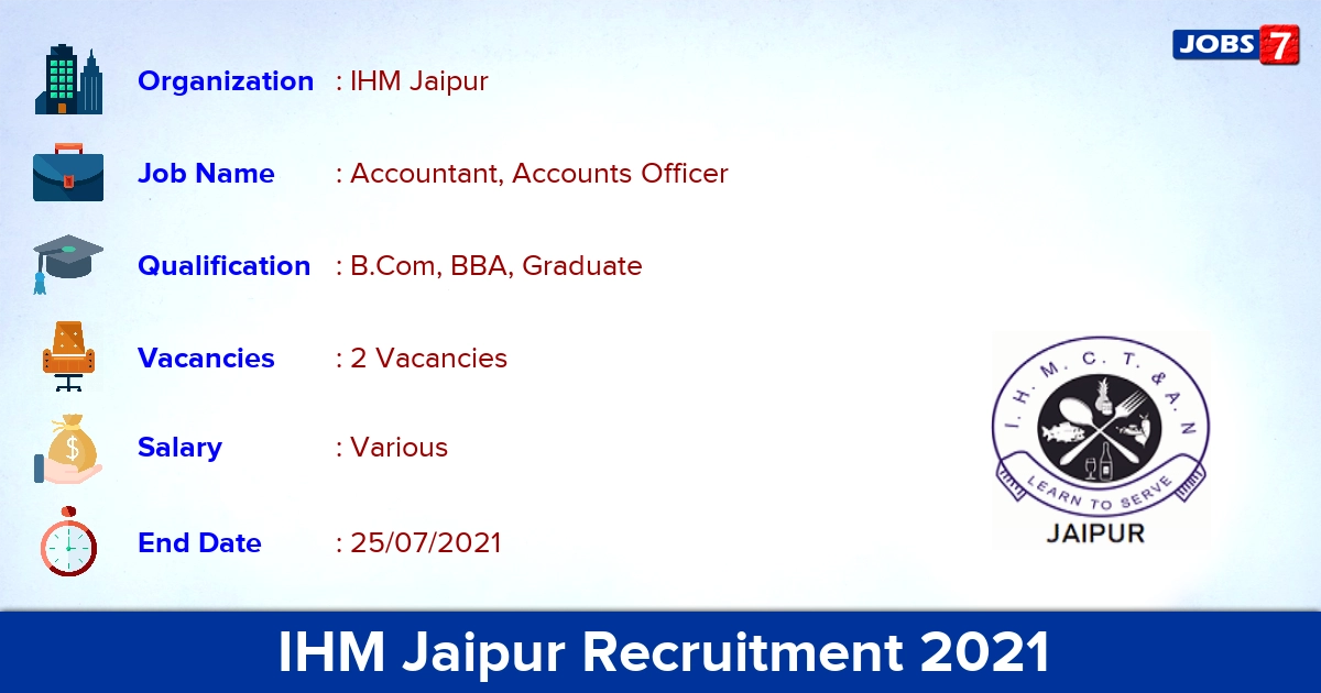 IHM Jaipur Recruitment 2021 - Apply Online for Accounts Officer Jobs