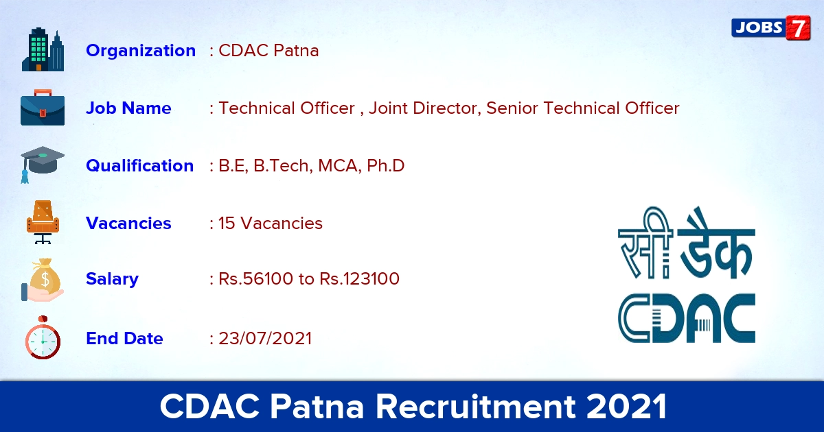 CDAC Patna Recruitment 2021 - Apply Online for 15 Technical Officer Vacancies