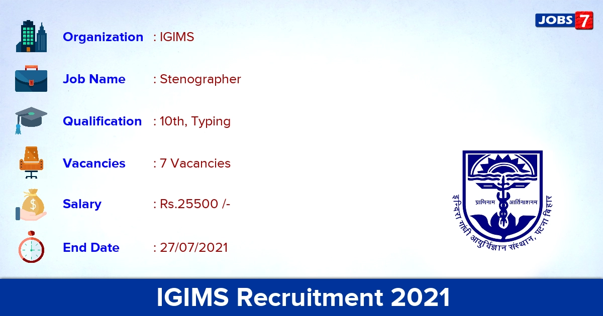 IGIMS Recruitment 2021 - Apply Offline for Stenographer Jobs