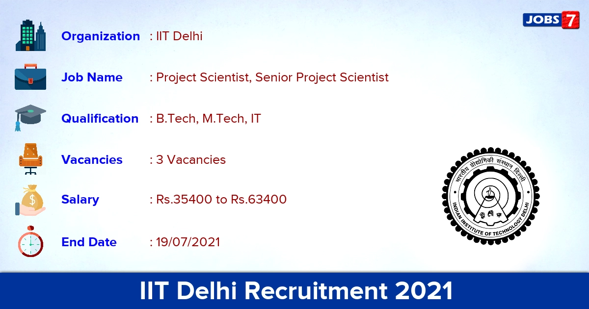 IIT Delhi Recruitment 2021 - Apply Online for Project Scientist Jobs