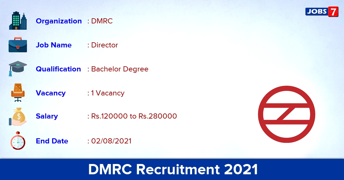DMRC Recruitment 2021 - Apply Online for Director Jobs