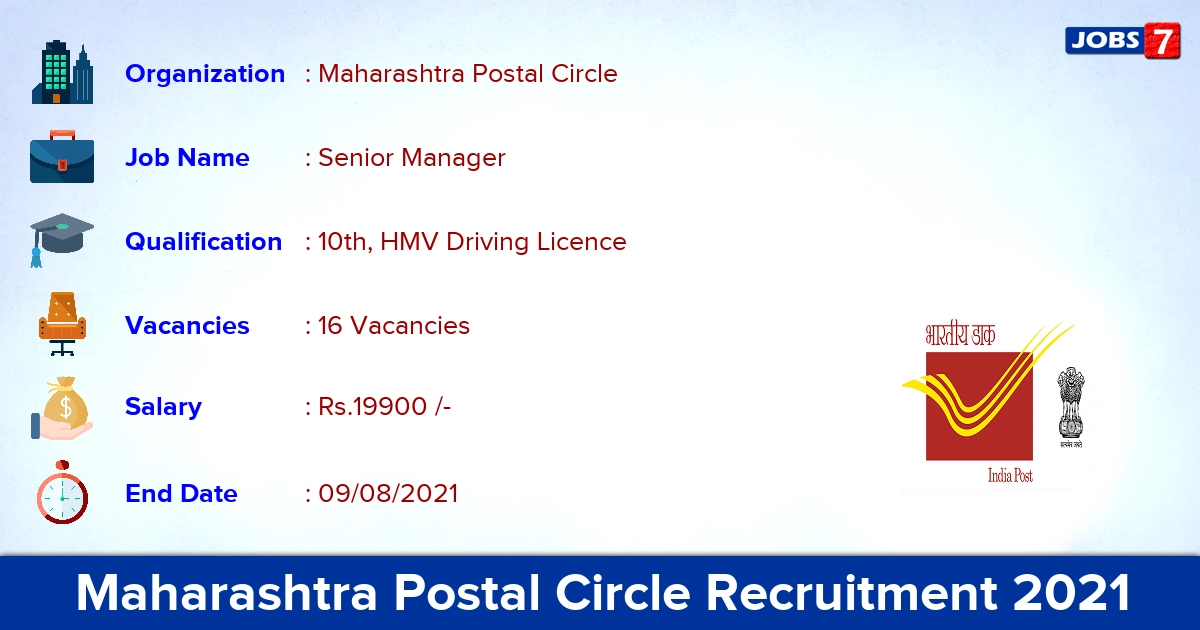 Maharashtra Postal Circle Recruitment 2021 - Apply Offline for 16 Senior Manager Vacancies