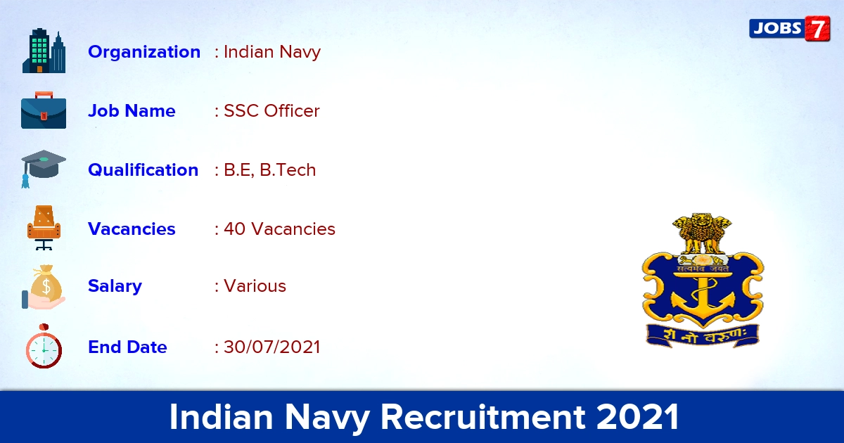 Indian Navy Recruitment 2021 - Apply Online for 40 SSC Officer Vacancies