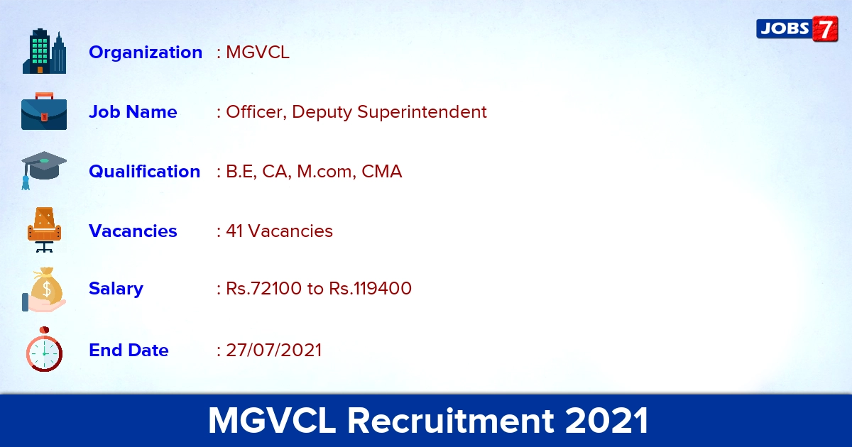 MGVCL Recruitment 2021 - Apply Online for 41 Deputy Superintendent Vacancies